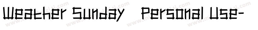 Weather Sunday   Personal Use字体转换